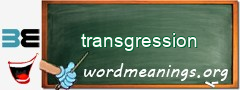 WordMeaning blackboard for transgression